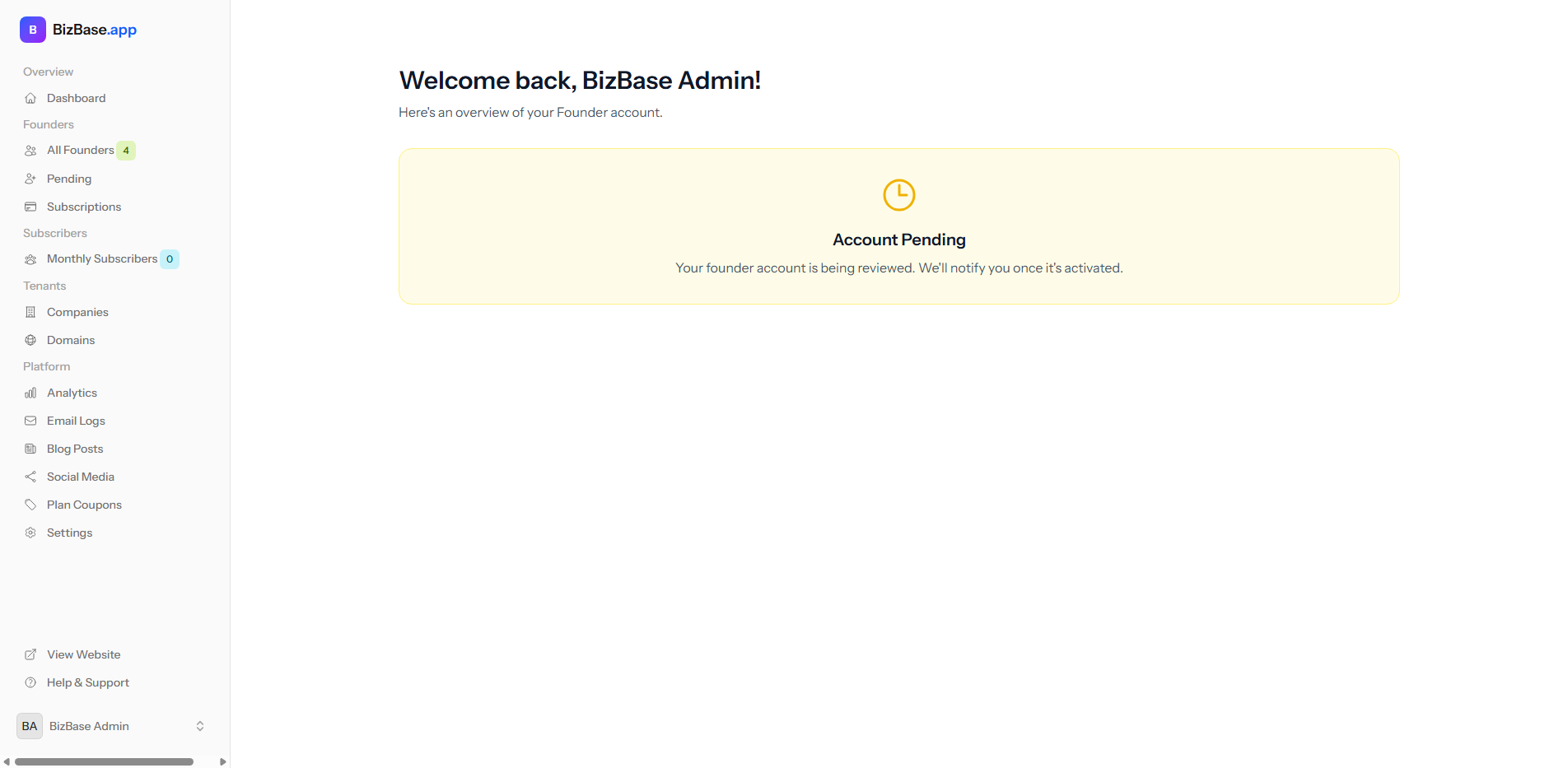 BizBase.app Founder Dashboard showing account overview and quick actions